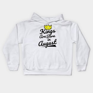 Kings are Born In August Kids Hoodie